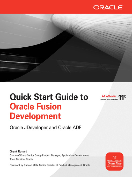 Title details for Quick Start Guide to Oracle Fusion Development by Grant Ronald - Available